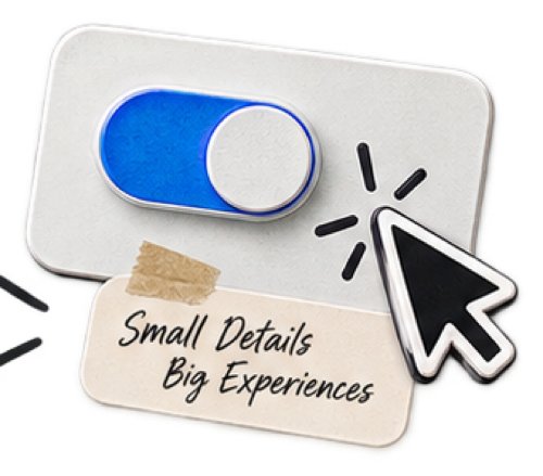 Small details, big experiences