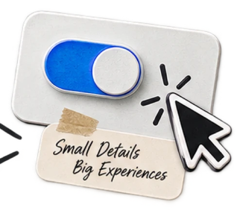 Small details, big experiences